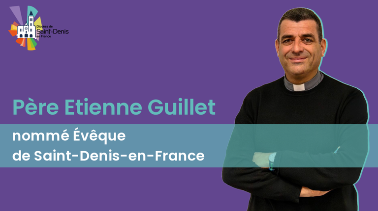 monseigneur-etienne-guillet-nomme-eveque-de-saint-denis-en-france