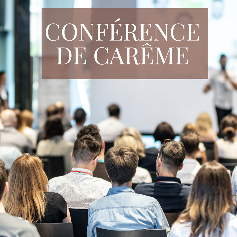 les-conferences-du-careme