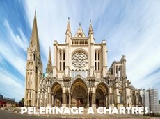 Pèlerinage à Chartres
